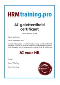 AI-geletterdheid certificaat: de deelnemer heeft kennis opgedaan van de technische werking van AI, inzicht heeft verkregen in sociale en ethische aspecten en praktische vaardigheden heeft ontwikkeld voor de verantwoorde inzet van AI, in de masterclass AI voor HR